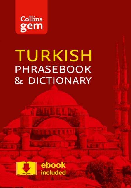Collins Turkish Phrasebook and Dictionary Gem Edition : Essential Phrases and Words in a Mini, Travel-Sized Format-9780008135959