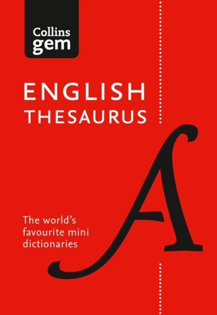 English Gem Thesaurus : The World's Favourite Mini Thesaurus-9780008141691