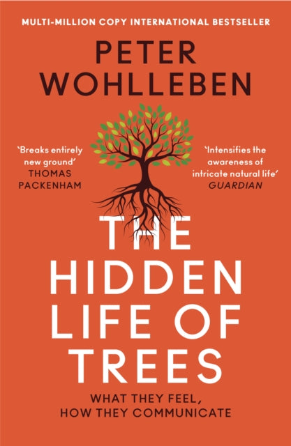 The Hidden Life of Trees : What They Feel, How They Communicate-9780008218430