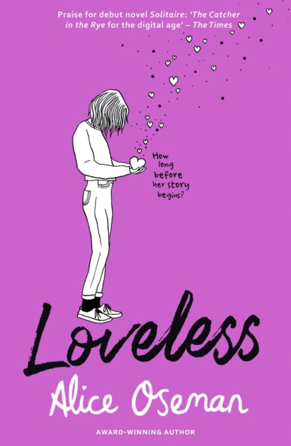 Loveless : Tiktok Made Me Buy it! the Teen Bestseller and Winner of the Ya Book Prize 2021, from the Creator of Netflix Series Heartstopper-9780008244125