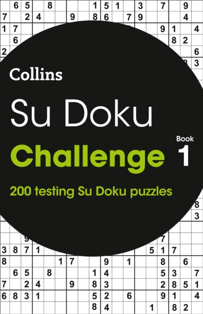 Su Doku Challenge book 1 : 200 Su Doku Puzzles-9780008279639