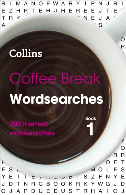 Coffee Break Wordsearches Book 1 : 200 Themed Wordsearches-9780008279745