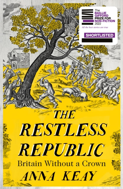 The Restless Republic : Britain without a Crown-9780008282028