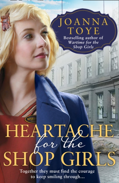 Heartache for the Shop Girls : Book 3-9780008298722