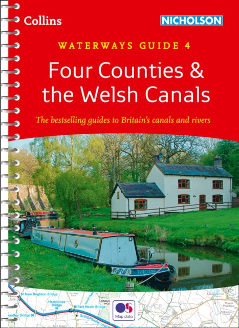 Four Counties and the Welsh Canals : For Everyone with an Interest in Britain's Canals and Rivers-9780008309381