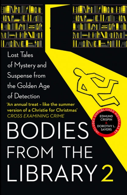 Bodies from the Library 2 : Forgotten Stories of Mystery and Suspense by the Queens of Crime and Other Masters of Golden Age Detection-9780008318789