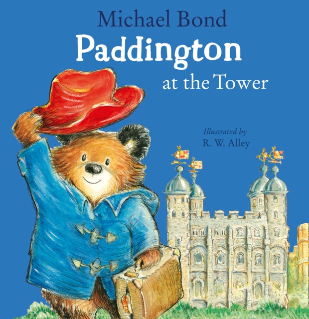 Paddington at the Tower-9780008326074