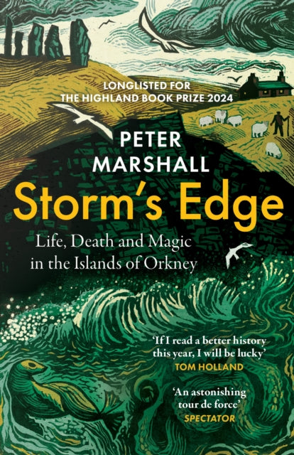 Storm’s Edge : Life, Death and Magic in the Islands of Orkney-9780008394424