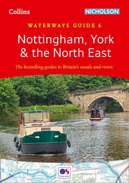 Nottingham, York and the North East : For Everyone with an Interest in Britain's Canals and Rivers-9780008430825