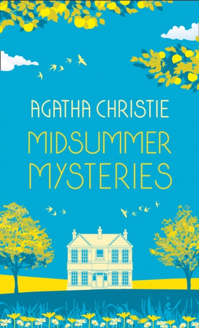 MIDSUMMER MYSTERIES: Secrets and Suspense from the Queen of Crime-9780008470937