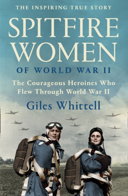 Spitfire Women of World War II-9780008490607
