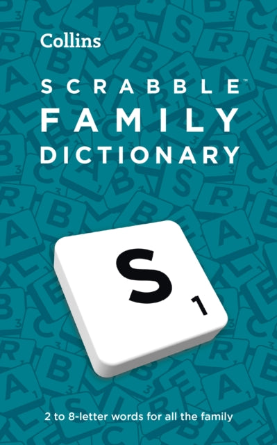 SCRABBLE (TM) Family Dictionary : The Family-Friendly Scrabble (TM) Dictionary-9780008523954