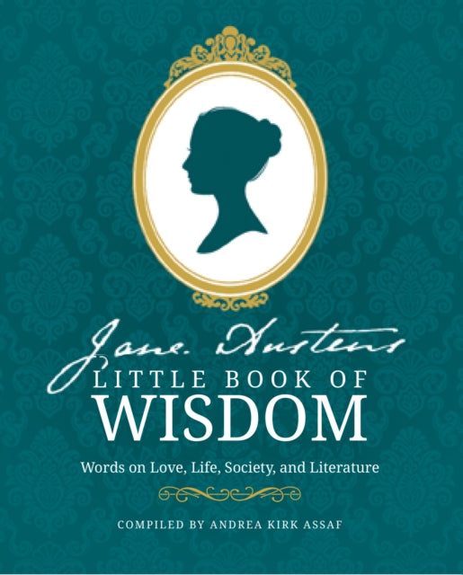 Jane Austen's Little Book of Wisdom : Words on Love, Life, Society and Literature-9780008567675