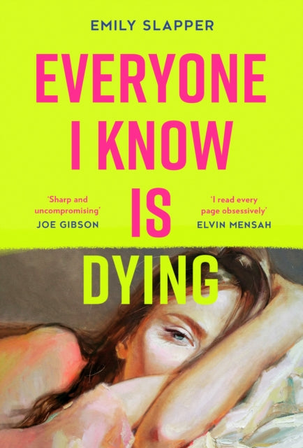 Everyone I Know is Dying-9780008629144