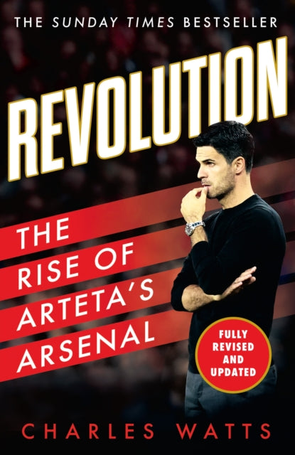 Revolution : The Rise of Arteta’s Arsenal-9780008646516