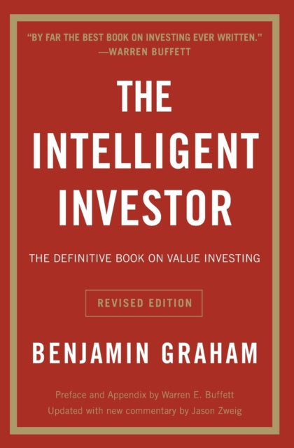 The Intelligent Investor : The Definitive Book on Value Investing-9780060555665