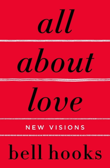 All About Love : New Visions-9780060959470