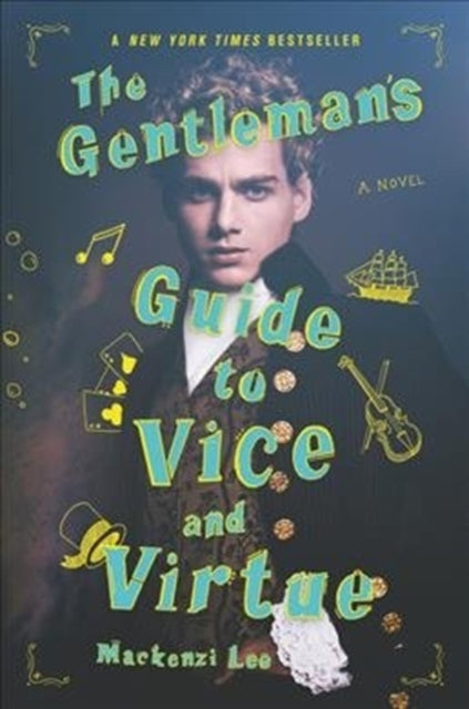 The Gentleman's Guide to Vice and Virtue : 1-9780062382818