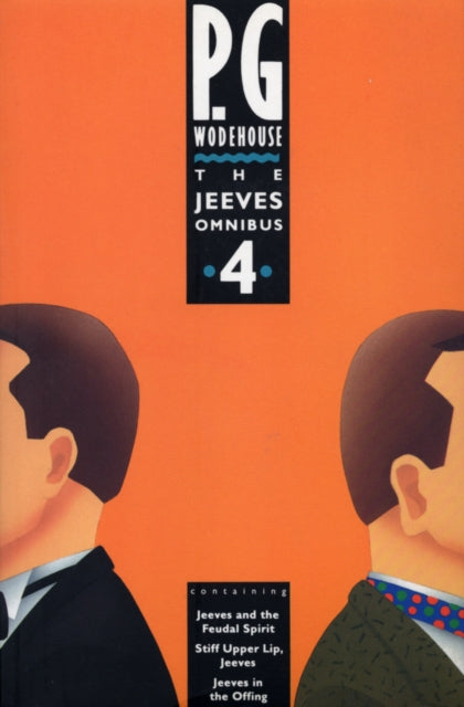The Jeeves Omnibus - Vol 4 : (Jeeves & Wooster)-9780091753405