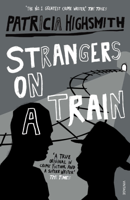 Strangers On A Train-9780099283072