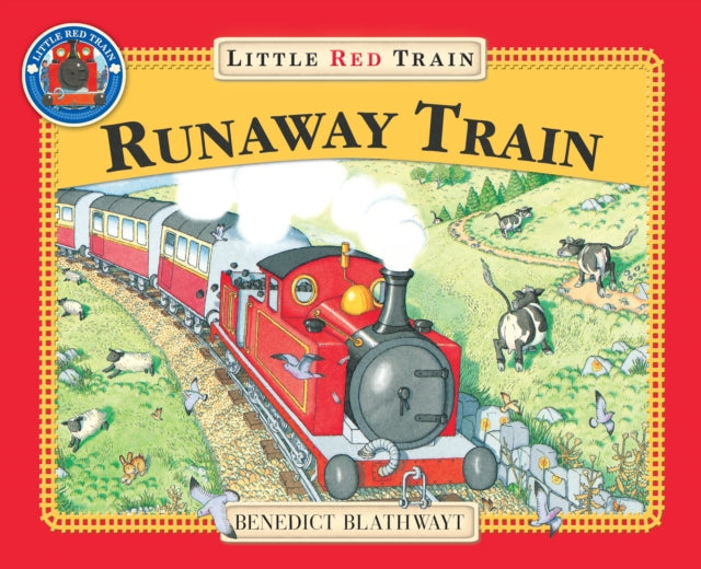 The Little Red Train: The Runaway Train-9780099385714