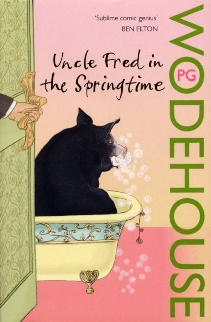 Uncle Fred in the Springtime : (Blandings Castle)-9780099513841