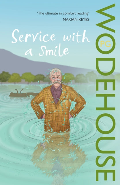 Service with a Smile : (Blandings Castle)-9780099513995