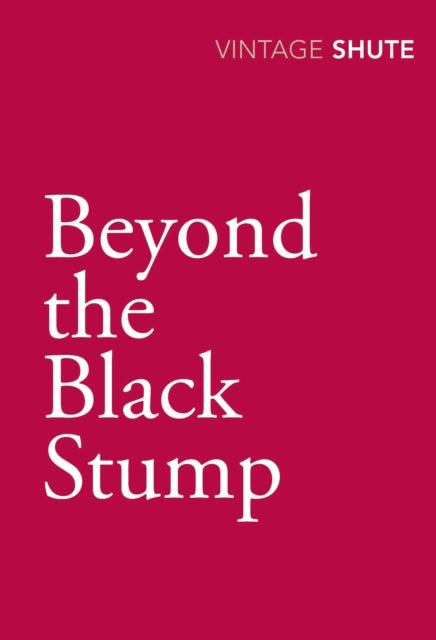 Beyond the Black Stump-9780099529996