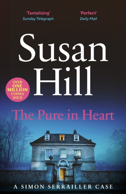 The Pure in Heart : Discover book 2 in the bestselling Simon Serrailler series-9780099534990