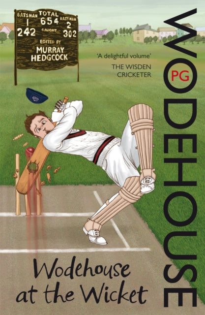 Wodehouse At The Wicket : A Cricketing Anthology-9780099551362