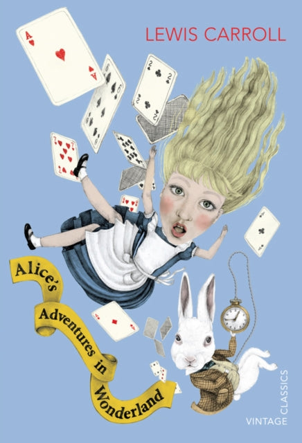 Alice's Adventures in Wonderland-9780099572923