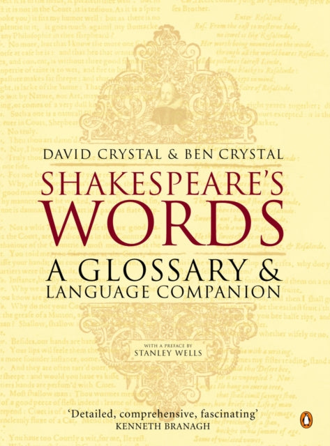 Shakespeare's Words : A Glossary and Language Companion-9780140291179