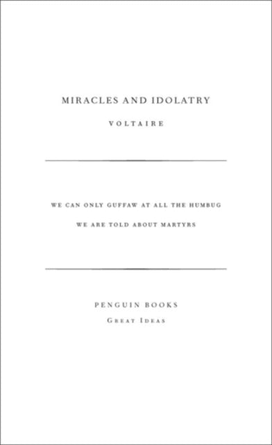 Miracles and Idolatry-9780141023922