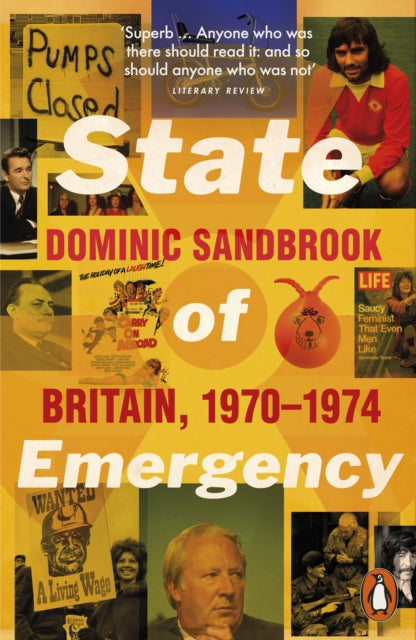 State of Emergency : Britain, 1970-1974-9780141032153