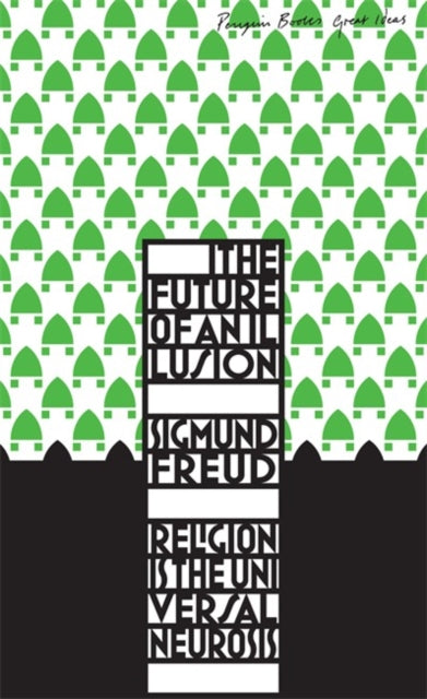 The Future of an Illusion-9780141036762