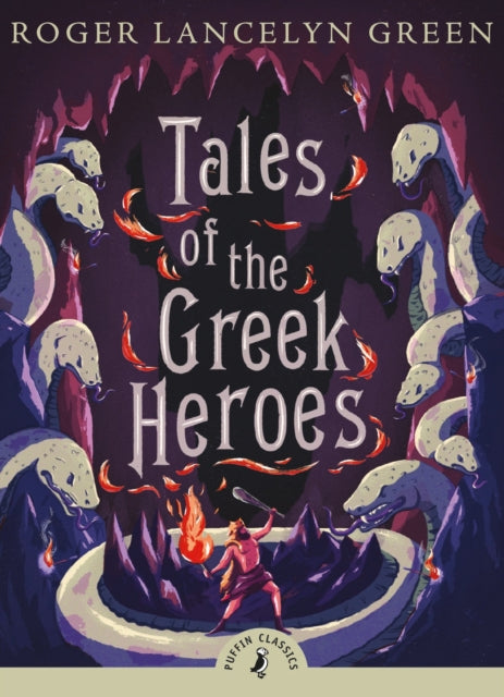 Tales of the Greek Heroes-9780141325286