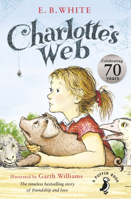 Charlotte's Web : 70th Anniversary Edition-9780141354828