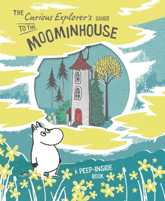 The Curious Explorer's Guide to the Moominhouse-9780141367842