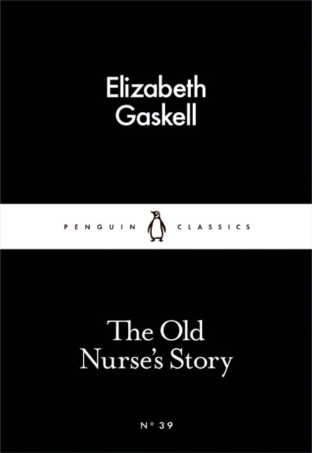 The Old Nurse's Story-9780141397375