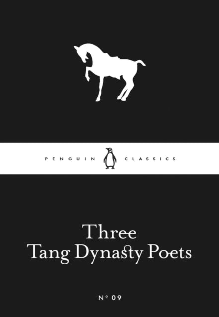 Three Tang Dynasty Poets-9780141398204