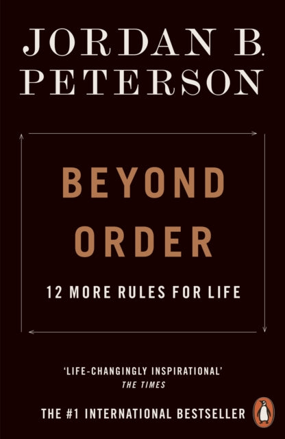 Beyond Order : 12 More Rules for Life-9780141991191