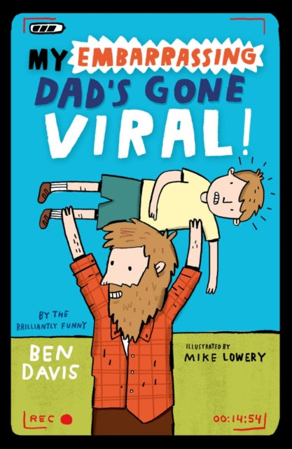 My Embarrassing Dad's Gone Viral!-9780192745842