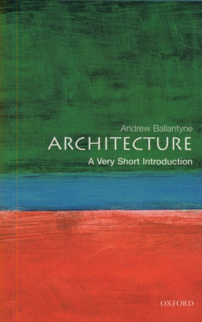 Architecture: A Very Short Introduction-9780192801791