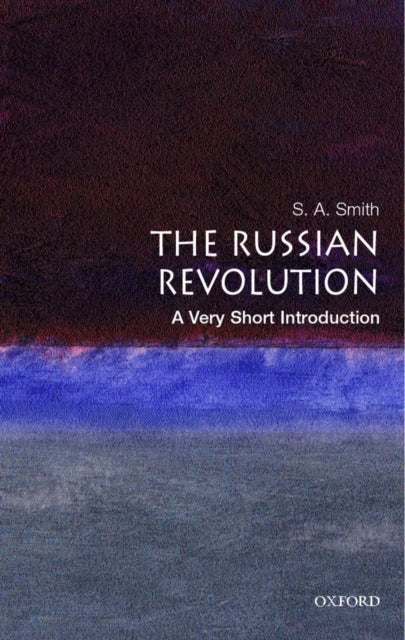 The Russian Revolution: A Very Short Introduction-9780192853950