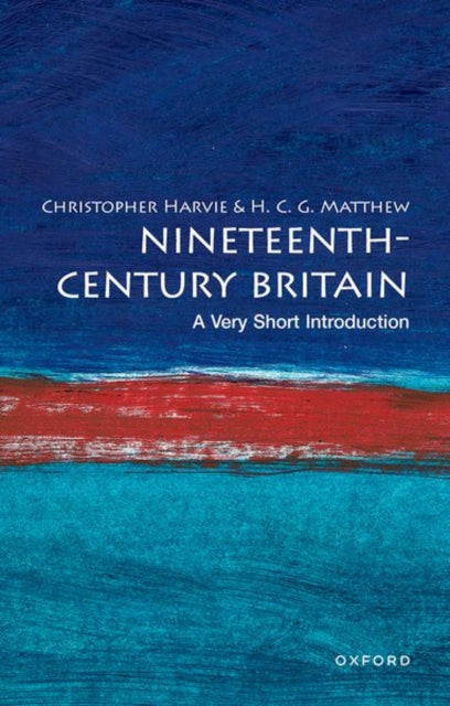 Nineteenth-Century Britain: A Very Short Introduction-9780192853981