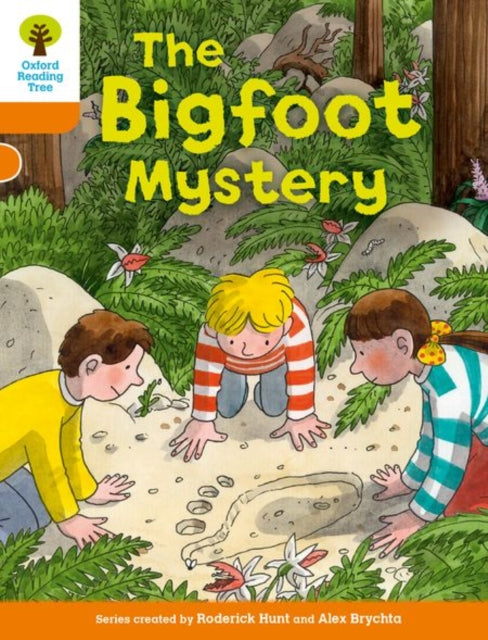 Oxford Reading Tree Biff, Chip and Kipper Stories Decode and Develop: Level 6: The Bigfoot Mystery-9780198300212