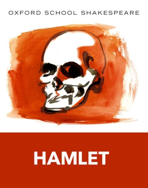 Oxford School Shakespeare: Hamlet-9780198328704