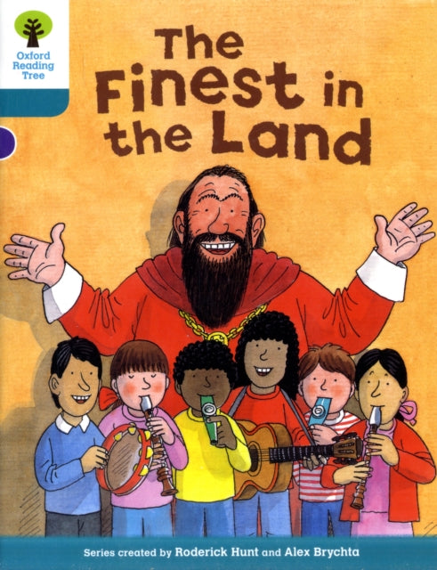 Oxford Reading Tree: Level 9: More Stories A: The Finest in the Land-9780198483649
