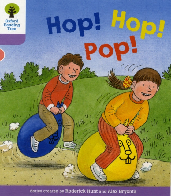Oxford Reading Tree: Level 1+: Decode and Develop: Hop, Hop, Pop!-9780198483786