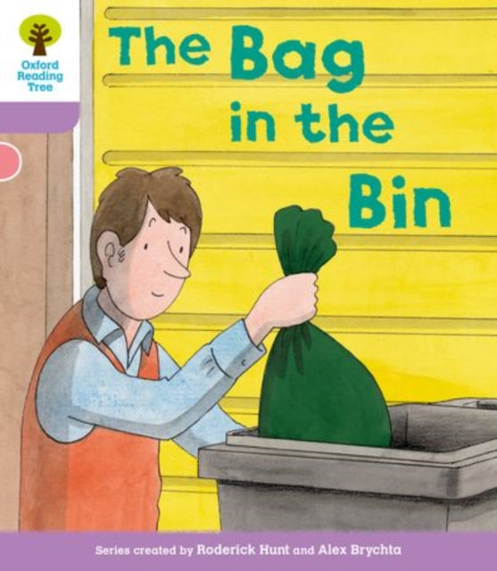 Oxford Reading Tree: Level 1+ More a Decode and Develop The Bag in the Bin-9780198489030